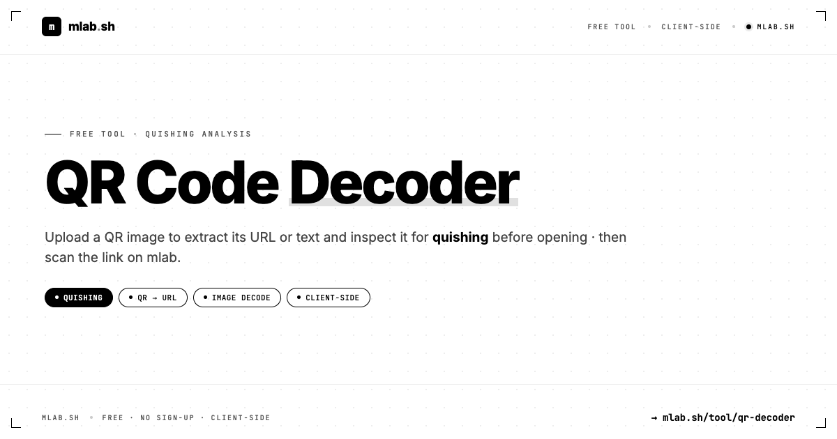 QR Code Decoder Online · Read QR & Detect Quishing | mlab.sh